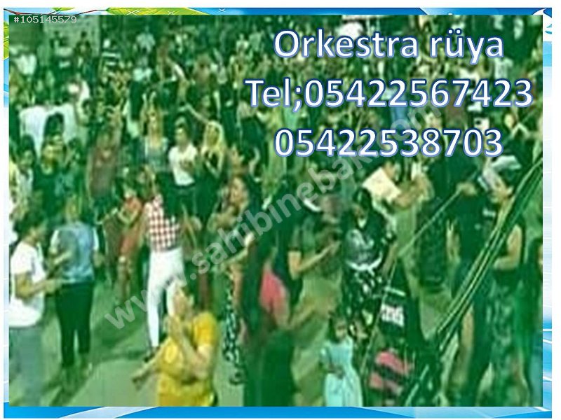 Denizlideki düğünlerde orkestralar arayanlar tavas güney nazillideki orkestralar