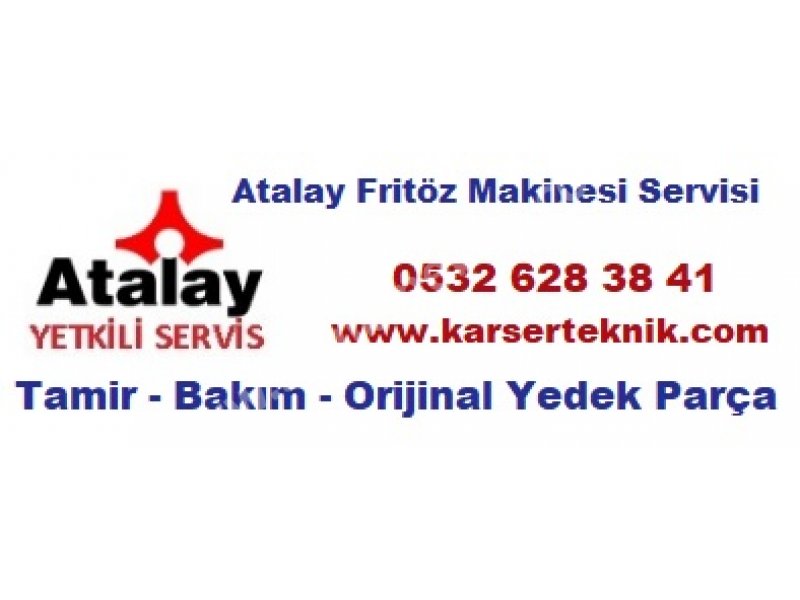 ÜSKÜDAR ATALAY YETKİLİ FRİTÖZ SERVİSİ