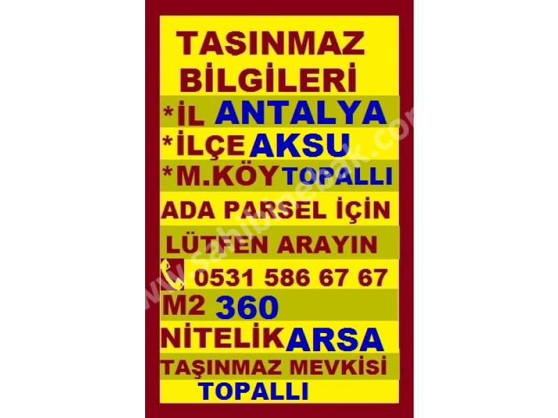 ANTALYA AKSU TOPALLIDA SATILIK 360 M2 VİLLA ARSASI