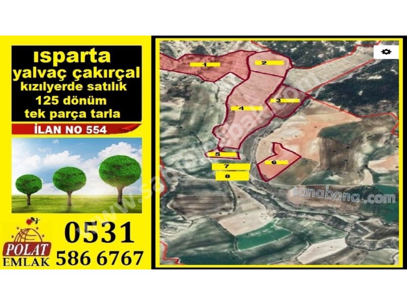 ISPARTA YALVACIN EN BÜYÜK SATILIK ARAZİSİ 125000 M2 ARAZİ