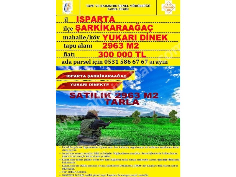 ISPARTA ŞARKİKARAAĞAÇ YUKARI DİNEK TE SATILIK 2963 M2 TARLA