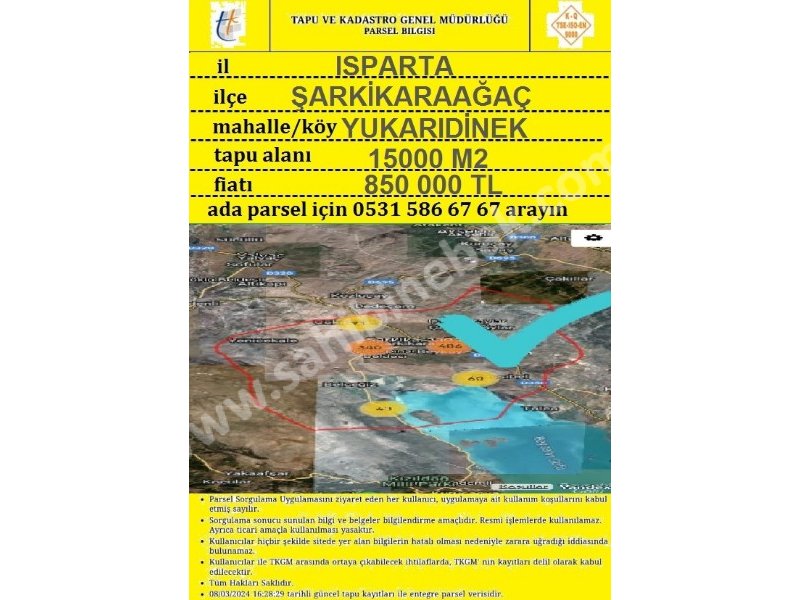 ISPARTA ŞARKİKARAAĞAÇ YUKARI DİNEK'TE SATILIK 15058 M2 TARLA