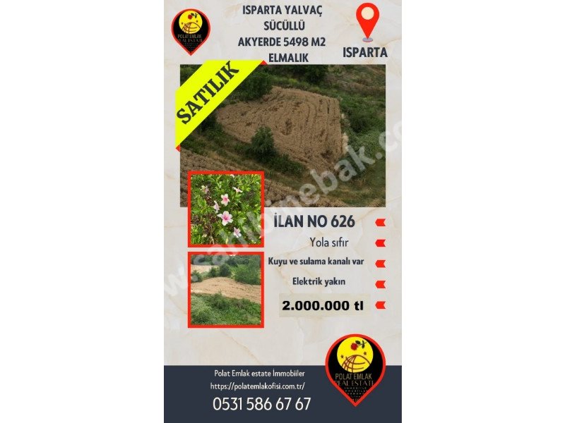 ISPARTA YALVAÇ SÜCÜLLÜ AKYER MEVKİİNDE SATILIK 5498 M2 ELMALIK