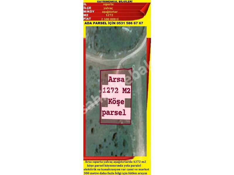 ISPARTA YALVAÇ AŞAĞ TIRTARDA SATILIK 630 bM2 GÖL MANZARALI ARSA