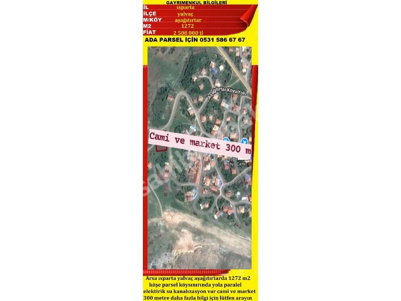 ISPARTA YALVAÇ AŞAĞ TIRTARDA SATILIK 630 bM2 GÖL MANZARALI ARSA