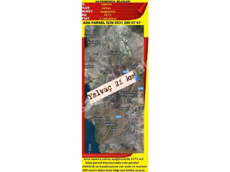 ISPARTA YALVAÇ AŞAĞ TIRTARDA SATILIK 630 bM2 GÖL MANZARALI ARSA