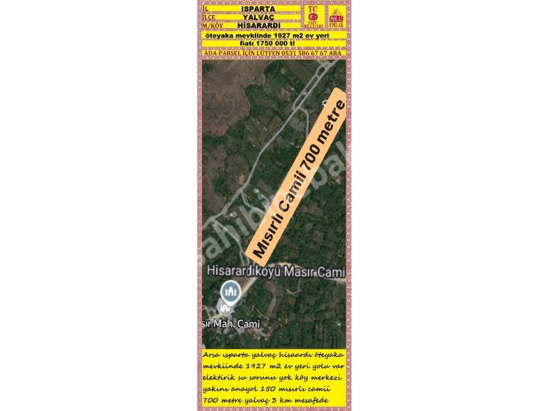 ISPARTA YALVAÇ HİSAARDINDA SATILIK 1927 M2 EV YERİ