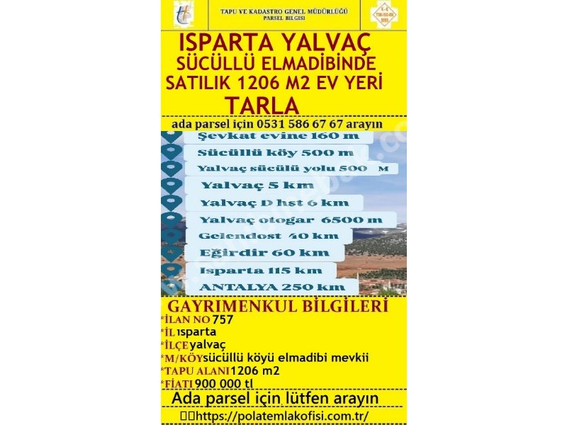 ISPARTA YALVAÇ SÜCÜLLÜ ELMADİBİNDE SATILIK 1206 M2 EVYERİ
