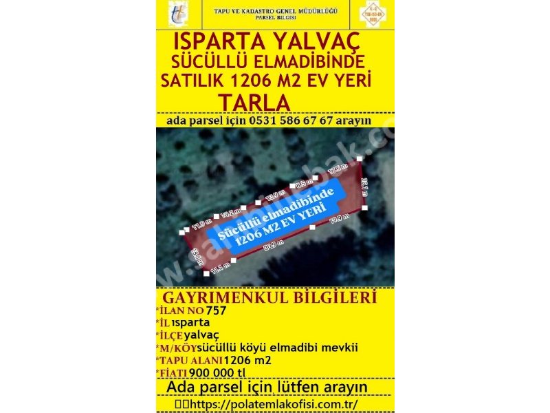 ISPARTA YALVAÇ SÜCÜLLÜ ELMADİBİNDE SATILIK 1206 M2 EVYERİ