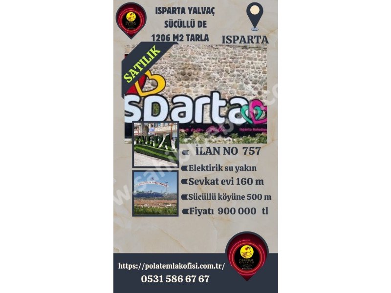 ISPARTA YALVAÇ SÜCÜLLÜ ELMADİBİNDE SATILIK 1206 M2 EVYERİ