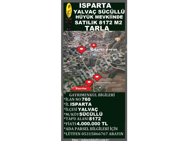 ISPARTA YALVAÇ SÜCÜLLÜDE SATILIK 8172 M2 TARLA