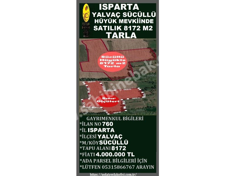 ISPARTA YALVAÇ SÜCÜLLÜDE SATILIK 8172 M2 TARLA