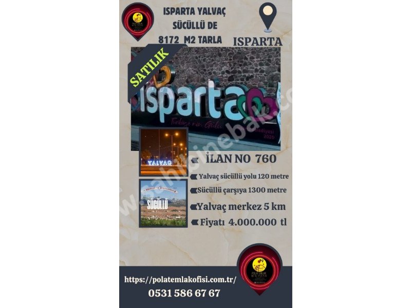 ISPARTA YALVAÇ SÜCÜLLÜDE SATILIK 8172 M2 TARLA
