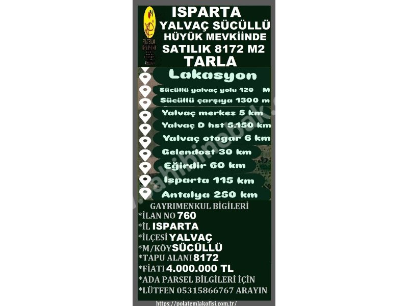 ISPARTA YALVAÇ SÜCÜLLÜDE SATILIK 8172 M2 TARLA