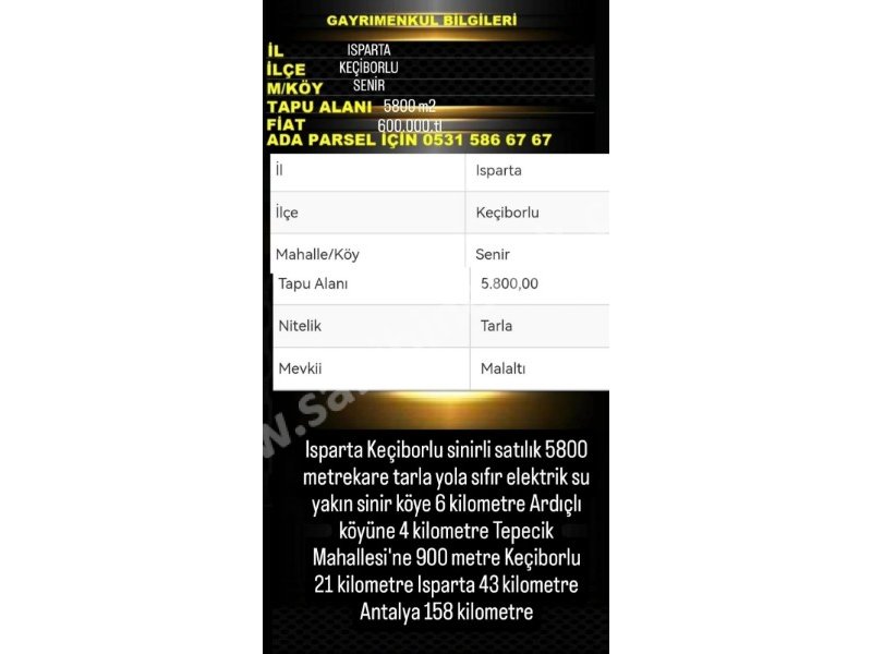 ISPARTA KEÇİBORLU SENİRDE SATILIK 5800 M2 TARLA