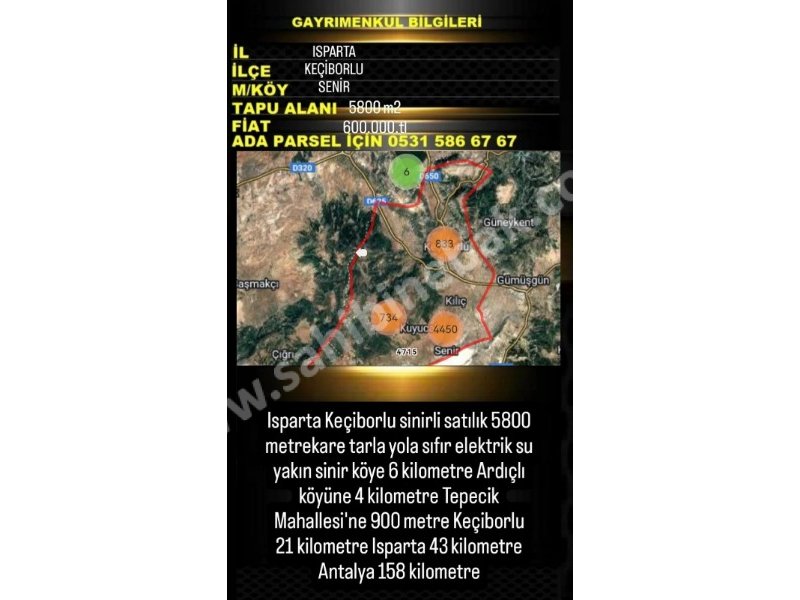 ISPARTA KEÇİBORLU SENİRDE SATILIK 5800 M2 TARLA