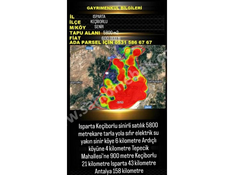 ISPARTA KEÇİBORLU SENİRDE SATILIK 5800 M2 TARLA