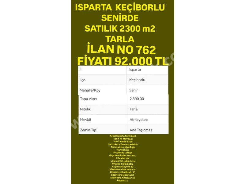 ISPARTA KEÇİBORLU SENİRDE SATILIK 2300  M2 TARLA