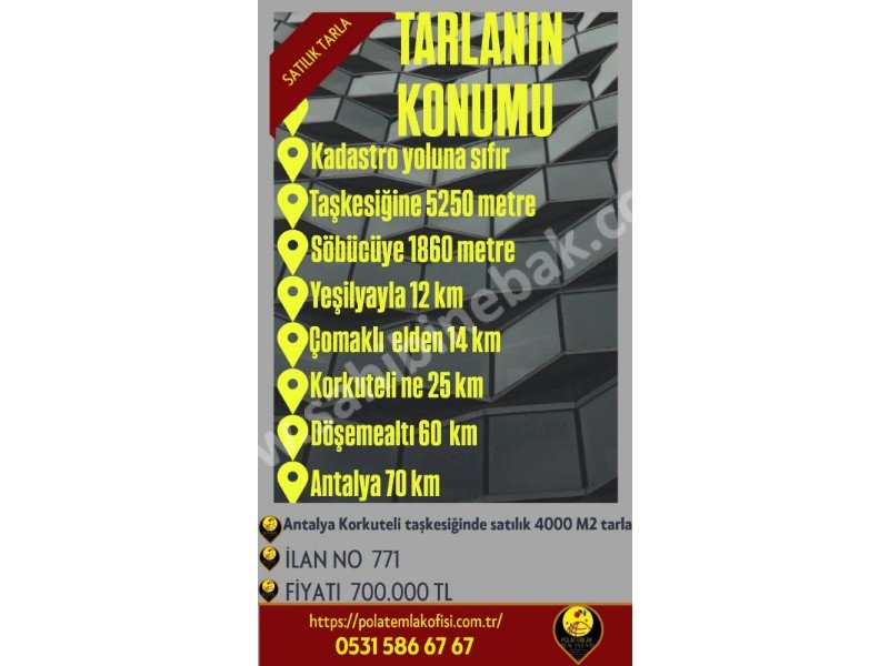 ANTALYA KORKUTELİ TAŞKESİĞİNDE SATILIK 4000 M2 TARLA