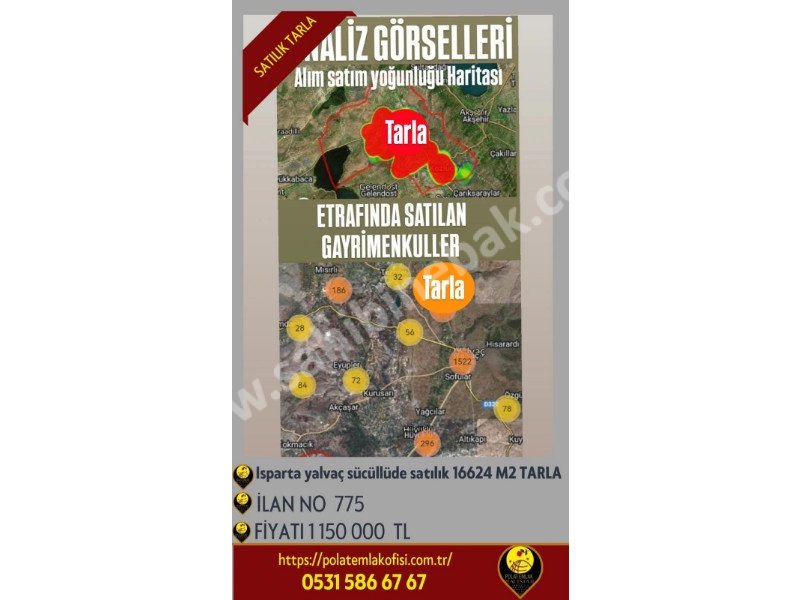 ISPARTA YALVAÇ SÜCÜLLÜDE SATILIK 16624 M2 TARLA