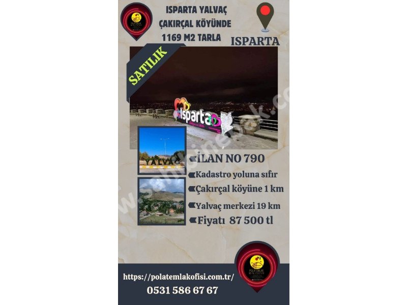 ISPARTA YALVAÇ ÇAKIRÇALDA SATILIK 1169 M2 TARLA