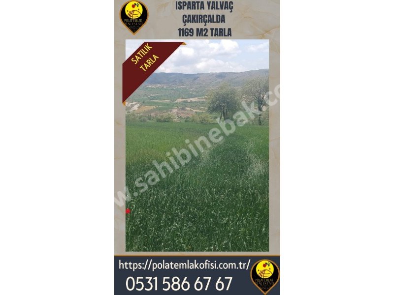 ISPARTA YALVAÇ ÇAKIRÇALDA SATILIK 1169 M2 TARLA