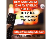 12+6 AY İPTV ÜYELİĞİ - 10.000 KANAL -EVDE CANIN SIKILMASIN