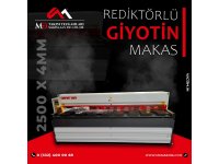 2500 x 4mm Rediktörlü Giyotin Makas - Guillotine Machines