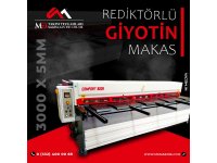 3000 x 5mm Rediktörlü Giyotin Makas - Guillotine Machines