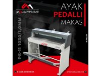 PS-11 1030×1,0mm Ayak Pedallı Makas - guillotine shear